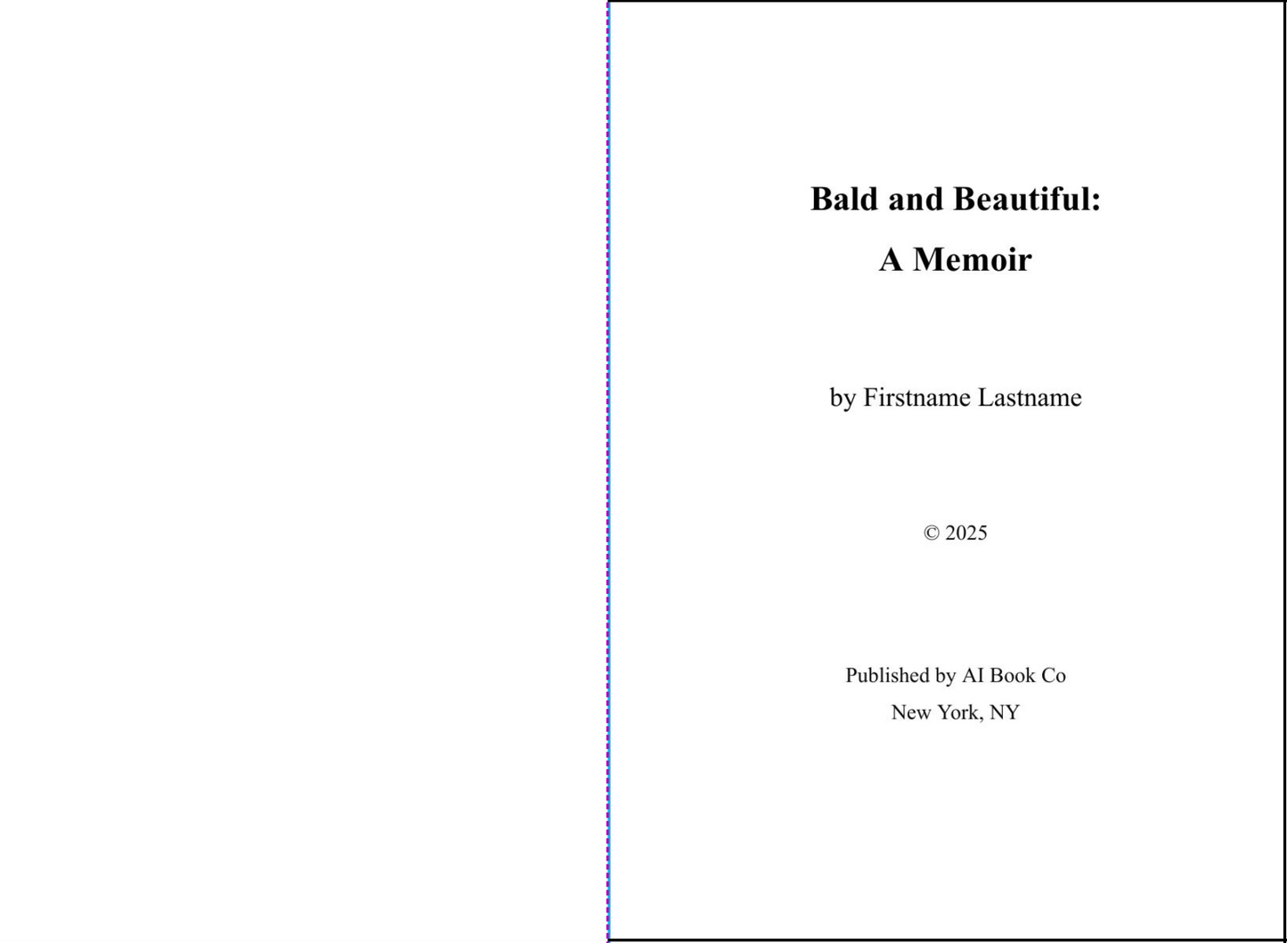 Bald and Beautiful: A Memoir (Personalized Hardcover)