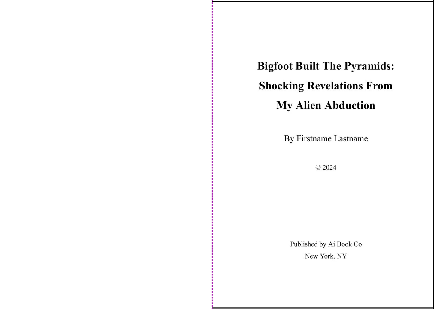 Bigfoot Built the Pyramids (Personalizable Hardcover)