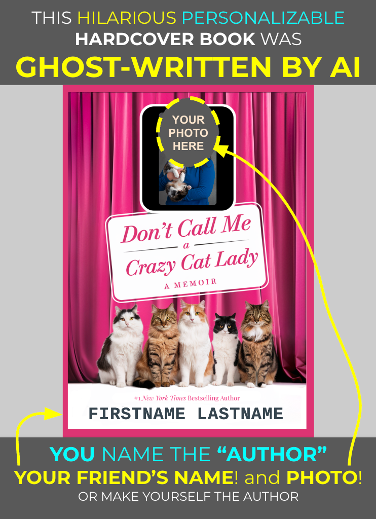 Don't Call Me A Crazy Cat Lady (Personalizable Hardcover)