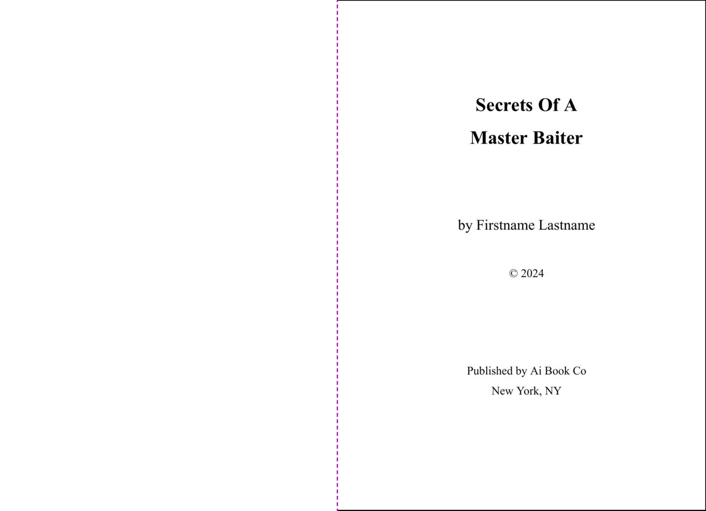 Secrets Of A Master Baiter (Personalizable Hardcover)