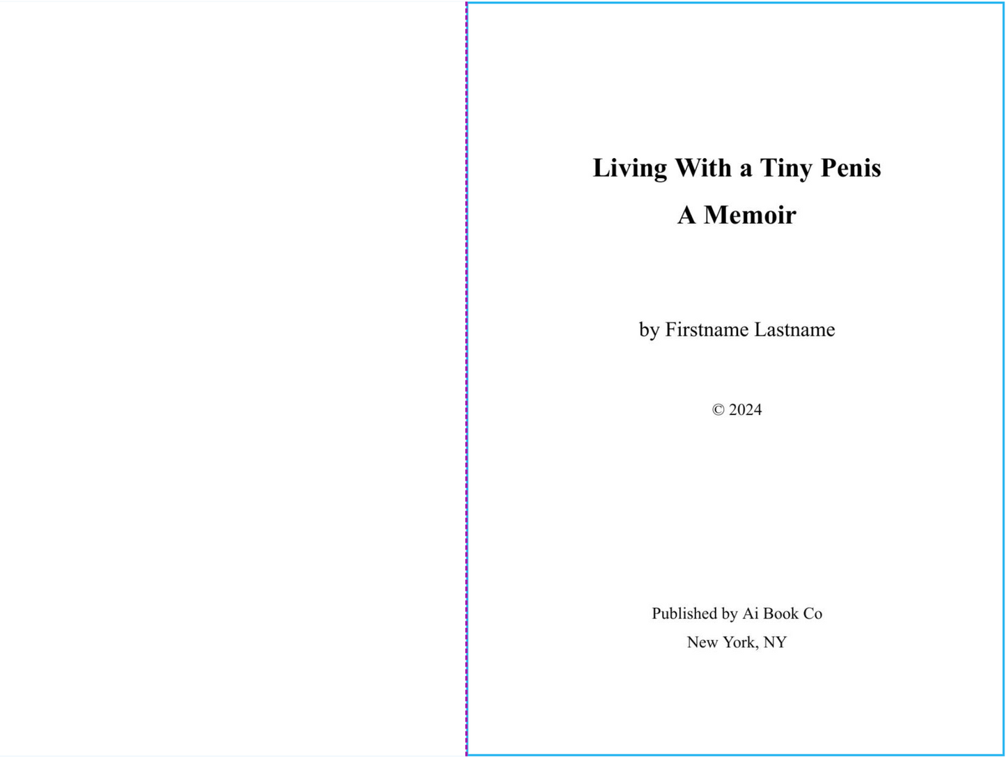 Living With a Tiny Penis (Personalizable Hardcover)