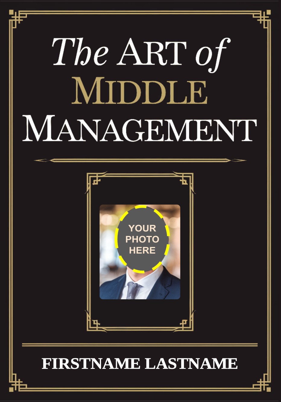 The Art of Middle Management (Personalizable Hardcover)